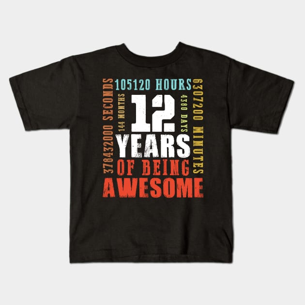 Vintage 12 Years Of Being Awesome Birthday Kids T-Shirt by Kokomo